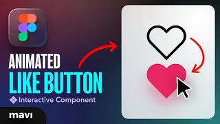 Create an Animated Like (Heart) Button in Figma