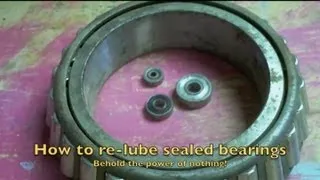 How-to Lube Sealed Bearings