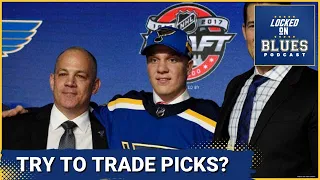 Should The St. Louis Blue TRY To Trade Their 16th Overall Pick & Move Up At The NHL Draft 2024