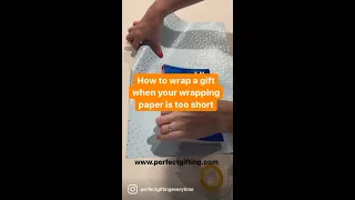 Gift Wrapping Hack - How to wrap a gift when the paper is too short