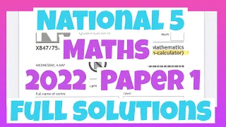 2022 National 5 Maths Paper 1 Full Solutions