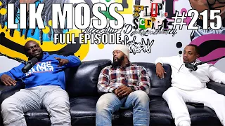 “PHILLY IS A BACK DOOR CITY” WHICH ARTISTS PUT PHILLY ON? - F.D.S #215 - LIK MOSS - FULL EPISODE