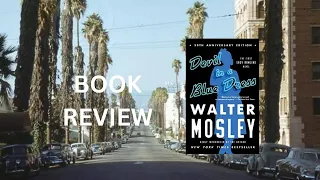 Devil in a Blue Dress--Walter Mosley--BOOK REVIEW