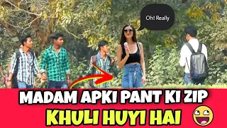 Apki Zip Khuli Hai Prank | Funny Comment on Girl