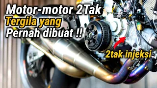 Motor-Motor 2Tak Tergila yang Pernah dibuat Manusia !! No.4 Malah bikin Bangkrut pembuatnya !!