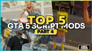 Top 5 Best Script Mods In GTA 5 - Part 4 || Best Scripts For GTA V || GTA V Mods 2024