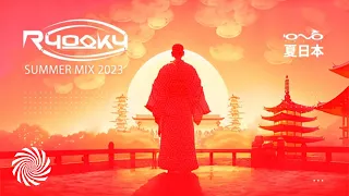 Ryooky -  Summer Mix 2023 | 夏 日本 🇯🇵 🐝🎶