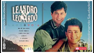 🆁🆂║LEANDRO E LEONARDO - Lado B 90's║- [Álbum Completo] - 🆁🆂Rebobinando Saudade©