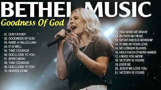 New Bethel Music Top Songs 2023 -  Goodness Of God Best Collection Nonstop