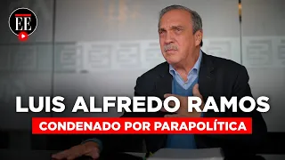 Corte Suprema condena a Luis Alfredo Ramos por parapolítica | El Espectador