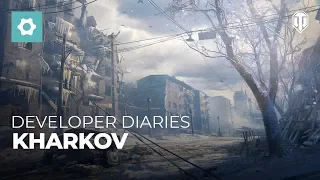 Developer Diaries: Kharkov