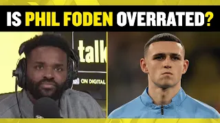 Darren Bent & Andy Goldstein talk 'overrated' players as this #mufc fan isn't sold by Phil Foden! 😲👀