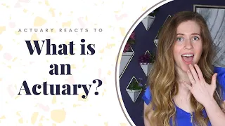 Actuary Reacts to "What is an Actuary" Definitions