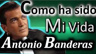 ANTONIO BANDERAS Y ESTA ES MI VIDA | BIOGRAFIA CORTA DE ANTONIO BANDERAS.