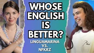 Knowing English vs. Feeling English. (LinguaMarina vs. NFKRZ)