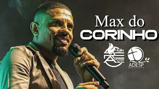 Max do Corinho - Deus Forte Como Jeová + Medley🔥