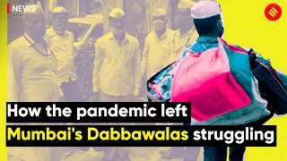 How the Pandemic Left Mumbai's Dabbawalas Struggling