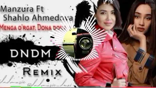 Manzura Ft Shahlo Ahmedova Menga o'rgat Dona Dona