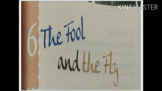 Reading ch-6 The Fool and the fly.  Part-3 class-4