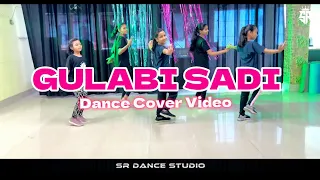 Gulabi Sari | Dance Cover Video | SR DANCE STUDIO | New Video | SR Choreography | FULL VIDEO