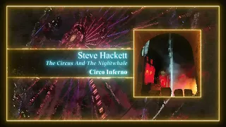 STEVE HACKETT - Circo Inferno (VISUALIZER VIDEO)