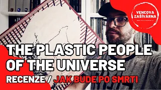 RECENZE / The Plastic People Of The Universe – Jak bude po smrti