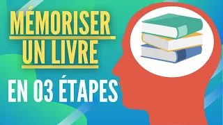 03 étapes pour mémoriser un livre