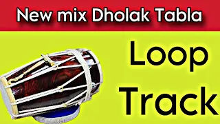 New mix dholak Tabla