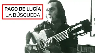 Paco de Lucía. La búsqueda (Documental completo en Español)