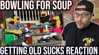 REACTION TO 'GETTTING OLD SUCKS (BUT EVERYBODY'S DOING IT) BY BOWLING FOR SOUP!