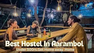 Best Hostel in Arambol Goa l Pocket Friendly Hostel in Goa l Budget Stay in Goa l Goa Hostel Life