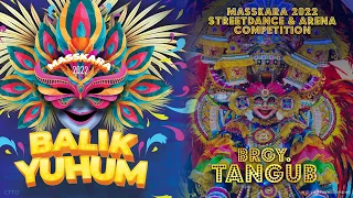 BRGY. TANGUB - Masskara 2022 Streetdance and Arena Competition #BalikYuhum #BacolodMasskara2022