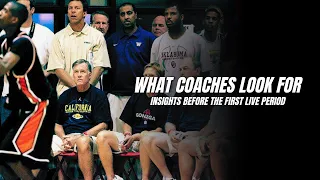 What Coaches Look For - Insights Before The First Live Period
