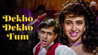 Dekho Dekho Tum - Kavita Krishnamurthy | Salman Khan, Karishma Kapoor | Nishchaiy