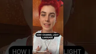 How I channel Light language