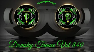 DOMSKY TRANCE VOL 840