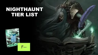 Ultimate Nighthaunt Tier List 👻 - Every Nighthaunt Purchase! AoS 3.0