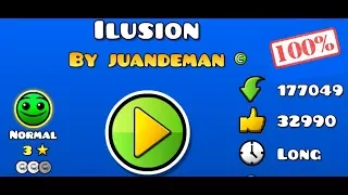 Geometry Dash | Ilusion by juandeman 100% All 3 Coins