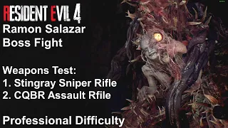 Ramon Salazar Boss Fight (Stingray Rifle vs. CQBR Rifle) - Resident Evil 4 Remake [Professional]
