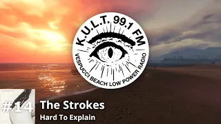 KULT FM - Track 14 | The Strokes - Hard To Explain