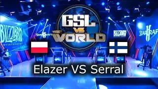 Elazer VS Serral - FINAL - GSL vs the World 2019 - polski komentarz