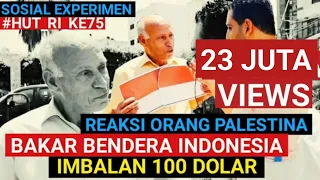 REAKSI WARGA PALESTINA😭BAKAR BENDERA INDONESIA DEMI UANG 100 DOLAR❓