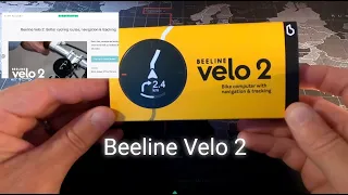 Beeline Velo 2 First look