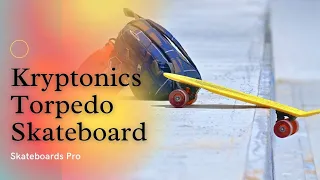 kryptonics torpedo skateboard | kryptonics penny board | kryptonics skateboards review