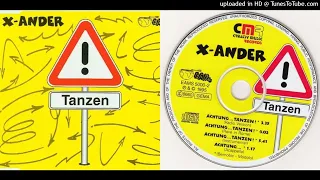 X-Ander - 01. Achtung ... Tanzen! (Radio Version) - 1995