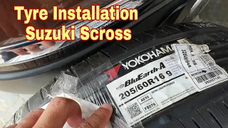 Yokohama BluEarth tyres | complete tyre installation process, Suzuki Scross | Vid ARN 👍