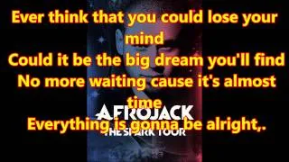 Afrojack - The Spark ft Spree Wilson Lyrics