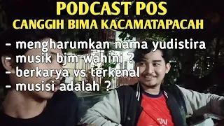 PODCAST POS Canggih Bima Kacamata Pacah - Tiga Sakawan Vlog Bahasa Banjar