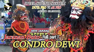 JARANAN BUTO CONDRO DEWI DUEL SOUND DUTA AUDIO VS AR AUDIO GLERR.