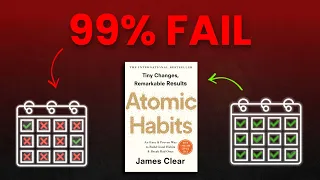 Atomic habits PART 3: क्यों 99% लोग FAIL हो जाते है..? DO THIS (Laws & Techniques)